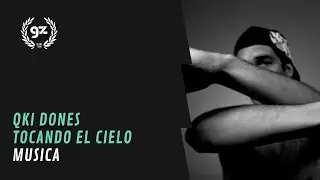 Qki Dones - Tocando el Cielo [ Tema Oficial Gravedad Zero ] - Gravedad Zero Tv