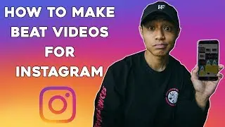 The BEST way to make BEAT VIDEOS for INSTAGRAM | 2018