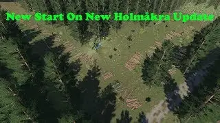 FS19 | Forestry On Holmåkra | New Start! | Timelapse | S02 EP1