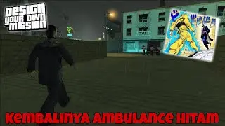 Siapa yang kangen sama Ambulance Hitam satu ini | GTA DYOM #163