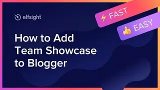 How to Add Team Showcase Widget to Blogger