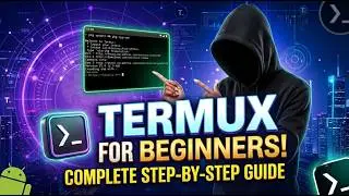 Termux For Beginners | Complete Guide 2026