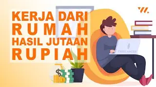 7 Situs Freelance Terbaik 2022 | Hasilkan Jutaan Rupiah Perhari Dari Rumah