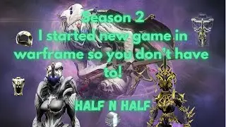 Starting new game on Warframe so you don't have to Season 2 ep 1.5