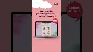 New Meta Feature AI Stickers 