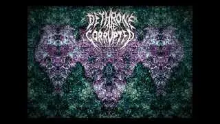 Dethrone The Corrupted - Reapers of Avarice