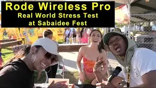 Rode Wireless Pro Stress Test at Sabaidee Fest Day 1 Vendors and Guests Interviews