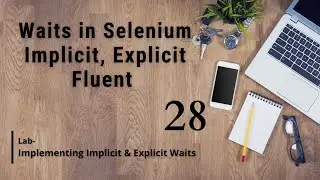 Waits in Selenium || Implicit wait || Explicit Wait || Selenium Automation with Java