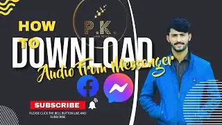 How To Save/Download Audio From Messenger On Android