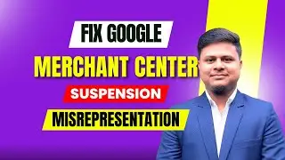 Google Merchant Center Misrepresentation Issue Fixed #googlemerchantcenter #misrepresentationfix