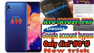Samsung A10 (A105f) Frp Google Account bypass 100% New method//