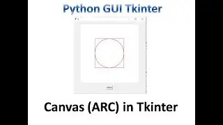 Canvas( Draw a Arc) in tkinter | Python Tkinter GUI Tutorial part34