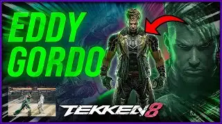 Tekken 8 Eddy Gordo Showcase