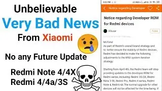 End of Redmi 4/4X/3S Redmi note 4/4X | No Any developer Update | No MIUI 11 ?