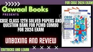 Oswaal Books Class 12 Question Bank - PCMB Combo-  Unboxing & Review | 2024 Board Exam | 