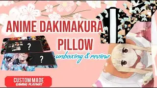 Anime Dakimakura Pillow UNBOXING & REVIEW