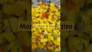 Fresh Mango Salsa | Perfect Summer Dip or Salmon Topper 🍋🌶️ 