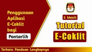 Cara Menggunakan E-Coklit Untuk Pantarlih - Cara Menggunakan Aplikasi E-Coklit Android