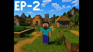 Minecraft Ep-2 (Java Edition)