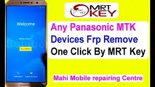 One Click Frp Remove on Any Panasonic Devices by Mrt Key