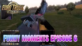 Trolling Reckless Driver | ETS2 MP Funny & Random Moments Episode 6