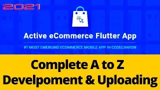 Active eCommerce Flutter App Build and Upload to Play Store