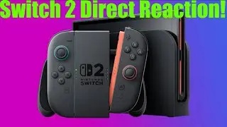 Nintendo Switch 2 Direct Reaction!