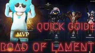 Lost Ark:  ROAD OF LAMENT DUNGEON!(Quick Guide)