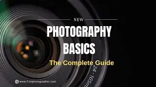 Photography Basics