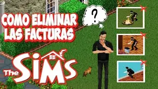¡Como Eliminar Facturas sin Trucos! | Los Sims 1
