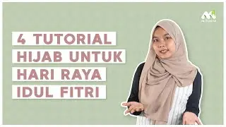 Tutorial Hijab Spesial Hari Raya Idul Fitri By Millenia 🧕✨ | Millenia ID