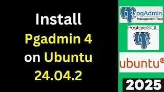 Install PgAdmin 4 and connect PostgreSQL on Ubuntu 24 04 2