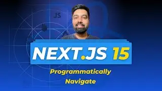 Nextjs 15 Tutorial Hindi 22 Programmatically Navigate