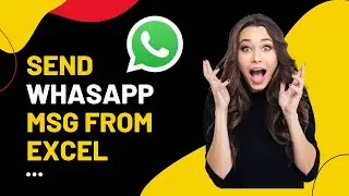 How to send WhatsApp message from Excel - No VBA