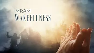 Imram - Wakefulness (Audio)