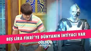 Beş Lira Fikri'ye Dünyanın İhtiyacı Var! - Güldür Güldür Show