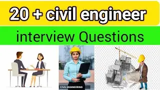 civil engineer interview Questions | interview Questions of civil engineering