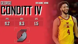 PORTLAND TRAIL BLAZERS: George Conditt IV ᴴᴰ