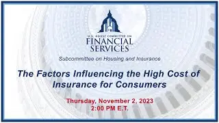 The Factors Influencing the High Cost of Insurance for Consumers (EventID=116528)