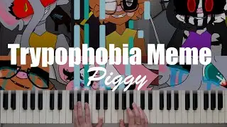 Trypophobia Meme | Piggy Roblox (Piano Cover)