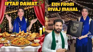 Eidi Unboxing from Rivaaj Mahal 🎁 | Lahore Iftari Par Gy | Seerat Bajwa