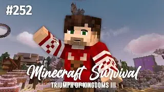 MINECRAFT ITA Survival #252: L'Inverno è Arrivato - TRIUMPH OF KINGDOMS III
