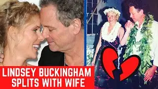 Lindsey Buckingham Getting Divorce|| Wife Kristen Messner || 21 Years Married Life