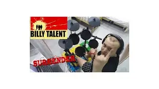 Billy Talent - Surrender (Drum cover)