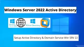 Windows Server 2022 - Setup Active Directory  Domain Service Role