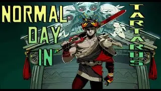 Hades - A Normal Day In Tartarus