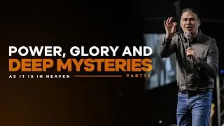 Divine Encounter: Unveiling Power, Glory, and Deep Mysteries // As It Is In Heaven | PART 10