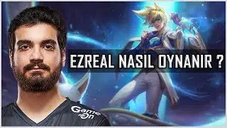 HOLYPHOENİX - EZREAL NASIL OYNANIR ? | EZREAL OYNANIŞ