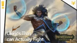 Pathfinder Kingmaker(Modded): All About Warpriests