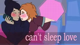 can't sleep love // animation meme // get keen